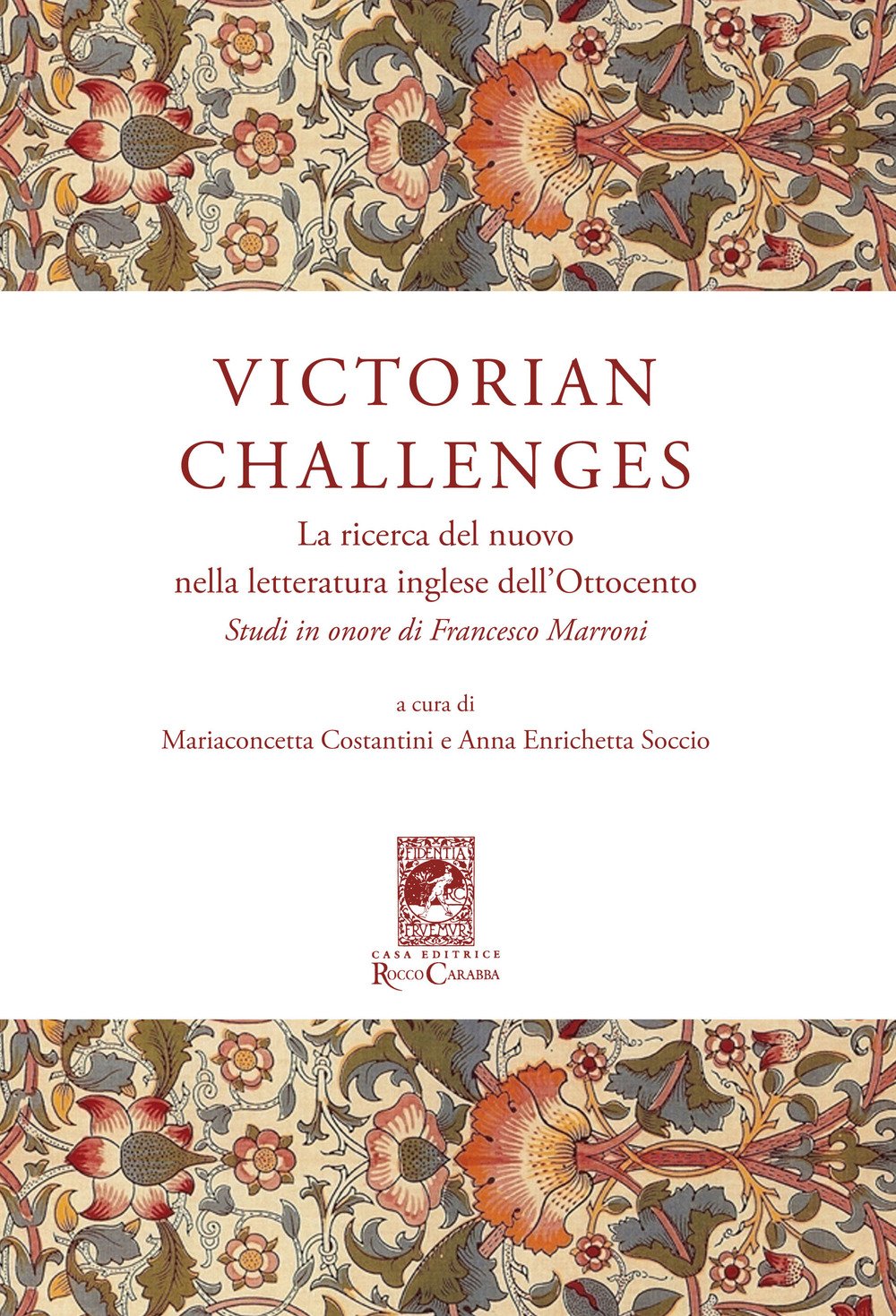 Victorian Challenges. La ricerca del nuovo nella letteratura inglese dell'Ottocento. …