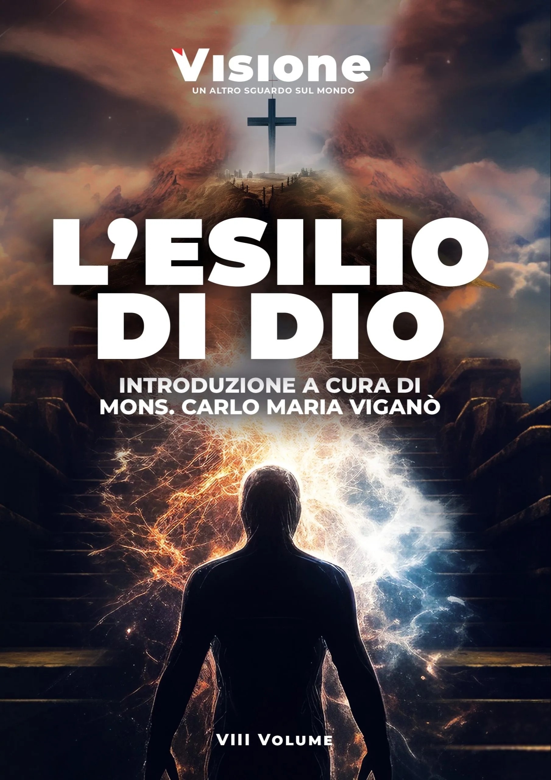 Visione. Un altro sguardo sul mondo (2023). Vol. 8: L' …