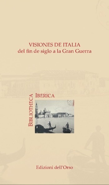 Visiones de Italia del fin de siglo a la gran …