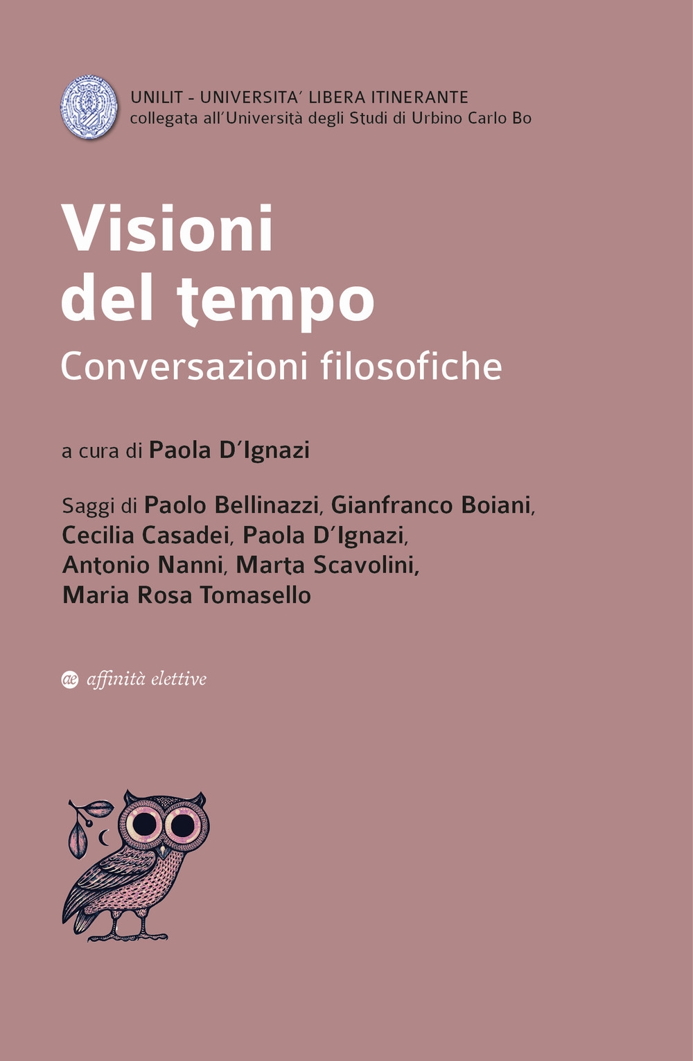 Visioni del tempo. Conversazioni filosofiche