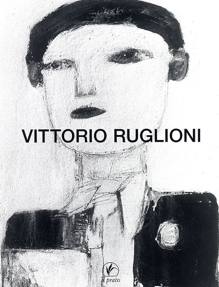 Vittorio Ruglioni. Dipinti dal 1960 al 2003, Saonara, Casa Editrice …