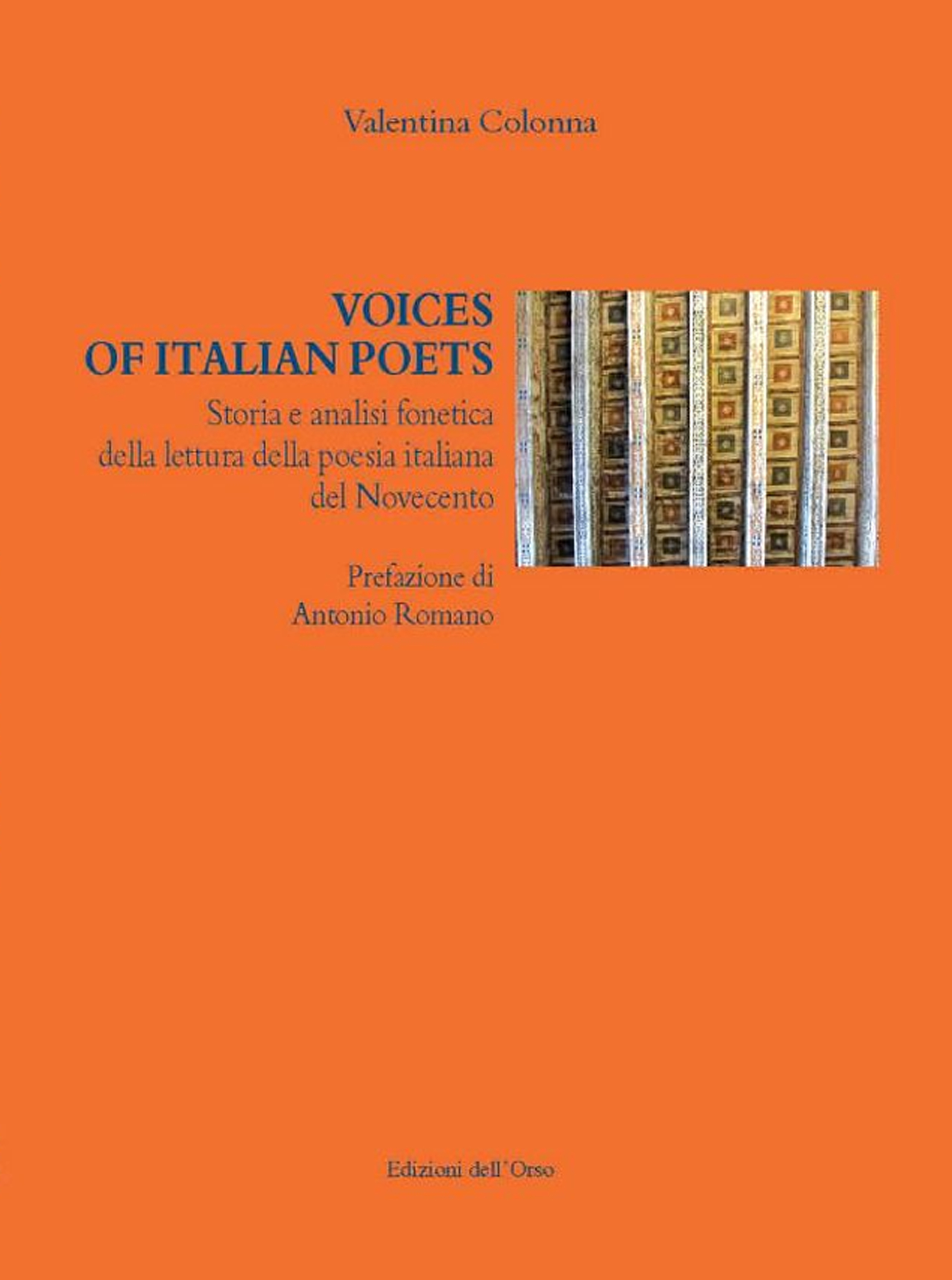 Voices of italian poets. Storia e analisi fonetica della lettura …