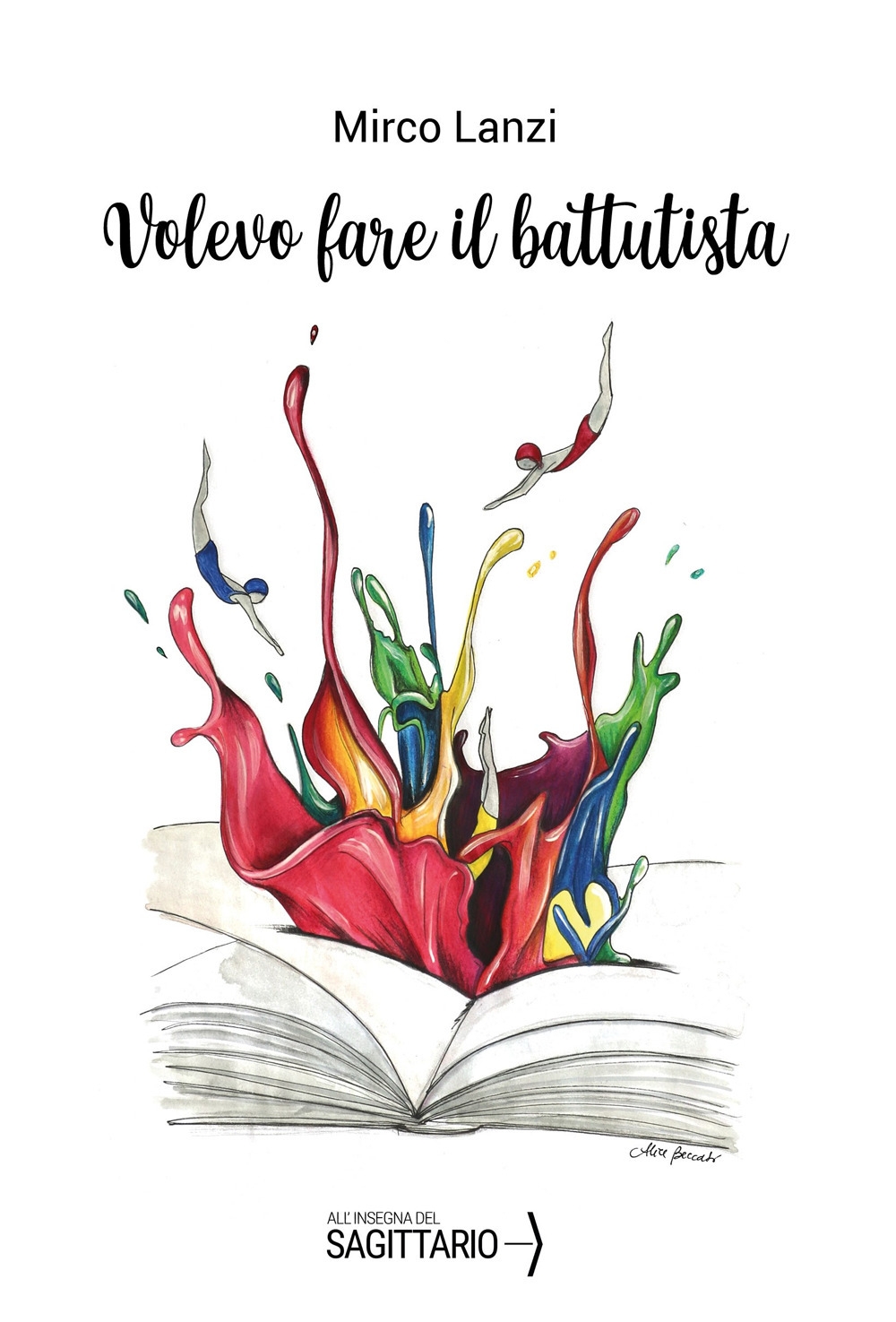 Volevo fare il battutista, Roma, Edizioni Si, 2023