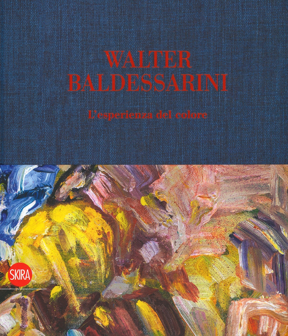 Walter Baldessarini. L'esperienza del colore