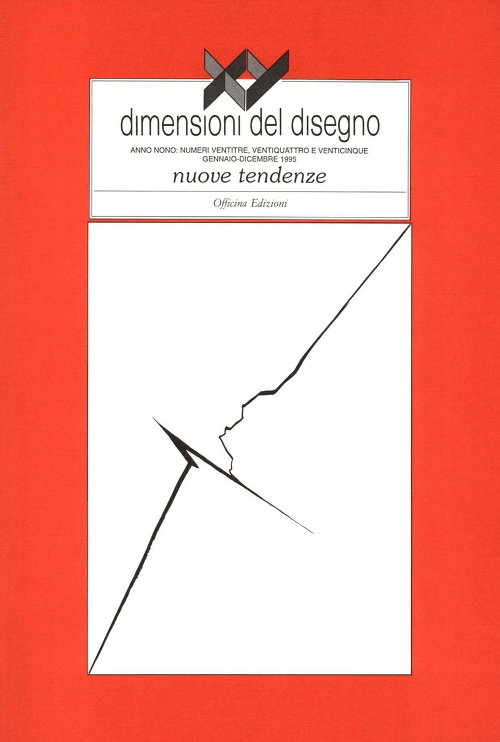 XY Dimensioni del disegno (1995). Vol. 23-24-25: Nuove tendenze, Roma, …