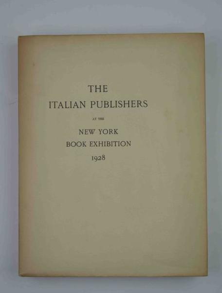 Esposizione di libri italiani. New York 1928.