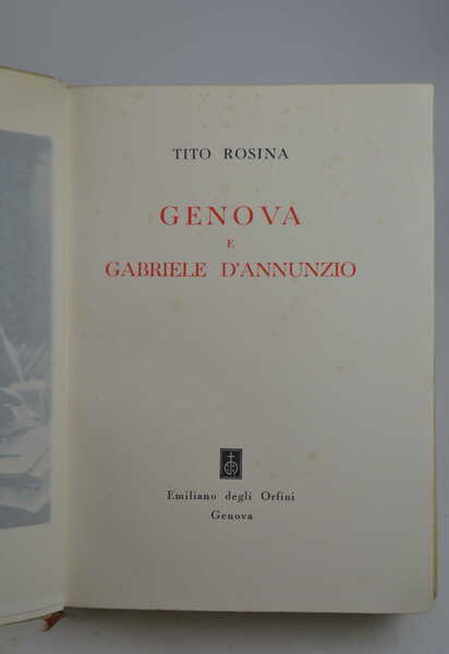 Genova e Gabriele D'Annunzio.
