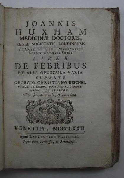 Liber de febribus et alia opuscola varia. Editio secunda revisa, …