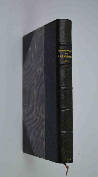 Deuxième Série. A la manière de… et première série, réunies …