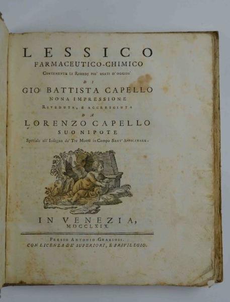 Lessico farmaceutico-chimico contente li rimedj più usati d’oggidì... Nona impressione …