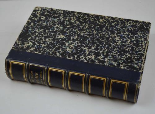 Rome ancienne et moderne depuis sa fondation jusqu'a nos jours.