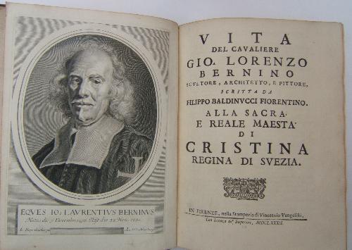 Vita del Cavaliere Gio. Lorenzo Bernino scultore, architetto, e pittore…