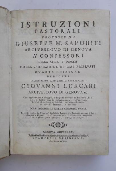 Istruzioni pastorali proposte. a' confessori della città, e diocesi colla …