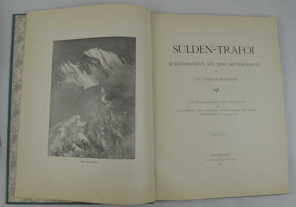 Sulden-Trafoi: Schilderungen aus dem Ortlergebiete mit Illustrationen nach Originalen von …