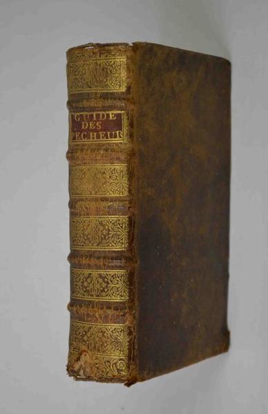 La guide des pecheurs, composée en espagnol. Traduite de nouveau …