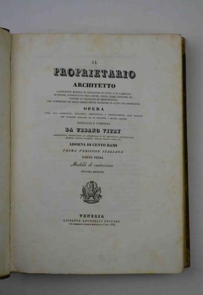 Il proprietario architetto…Parte prima (e seconda).