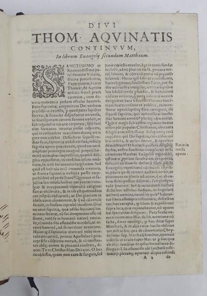 Divi Thomae Aquinatis Enarrationes, quas Cathenam vere auream dicunt, in …