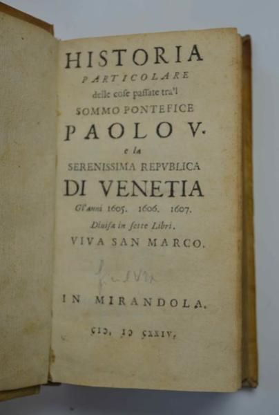 Historia particolare delle cose passate tra ‘l sommo pontefice Paolo …