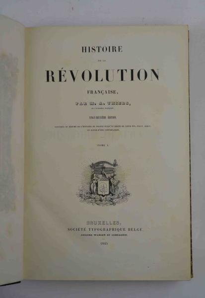 Histoire de la Révolution francaise… précédée de résumé de l'histoire …