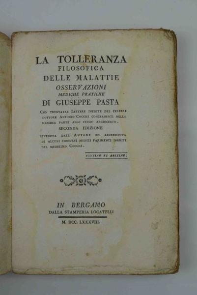 La tolleranza filosofica delle malattie. Osservazioni mediche pratiche con trentatre …
