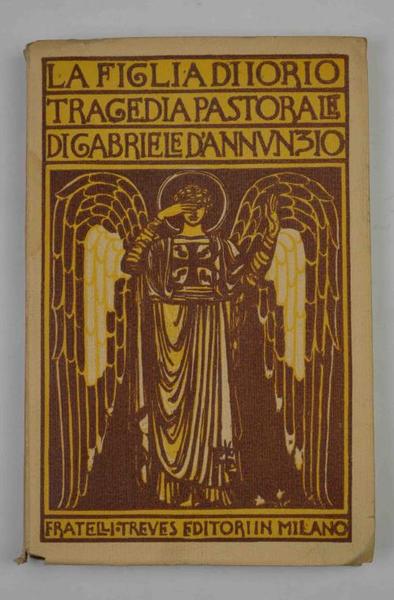 La figlia di Iorio. Tragedia pastorale...