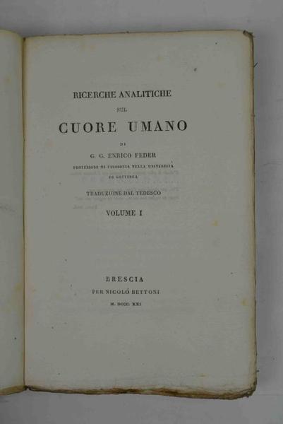 Ricerche analitiche sul cuore umano di Enrico Feder professore di …