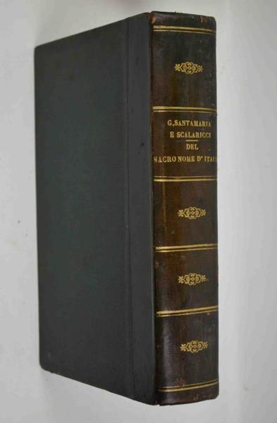 Del Sacro nome d'Italia e della più probabile opinione sull'origine …