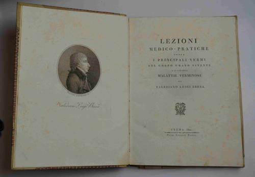 Lezioni medico-pratiche sopra i principali vermi del corpo umano vivente …