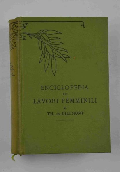 Enciclopedia dei lavori femminili…