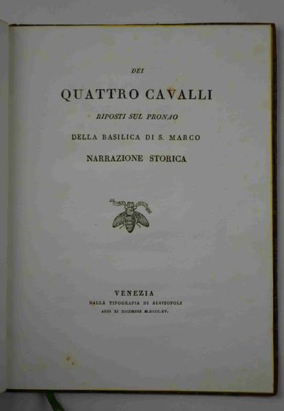 Dei quattro cavalli riposti sul pronao della Basilica di S. …
