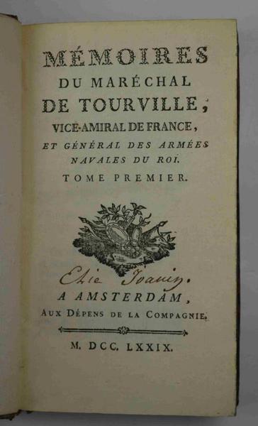 Mémoires du Maréchal de Tourville, Vice-Amiral de France et Général …