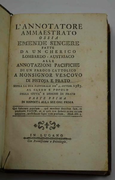 L'annotatore ammaestrato, ossia Emende sincere fatte da un cherico Lombardo-Austriaco …