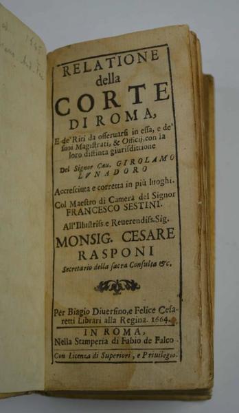 Relatione della Corte di Roma e de' Riti da osservarsi …