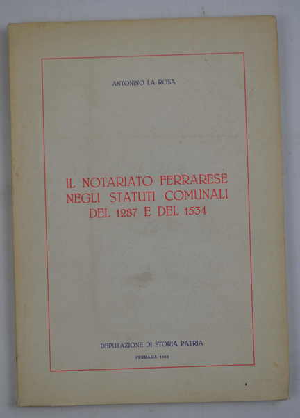 Il notariato ferrarese negli statuti comunali del 1287 e del …