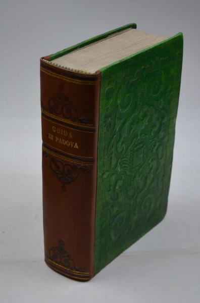 Guida di Padova e della sua provincia.
