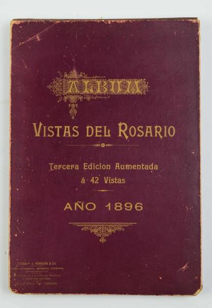 Vistas del Rosario. Terciera edition Aumentada a 42 vistas.