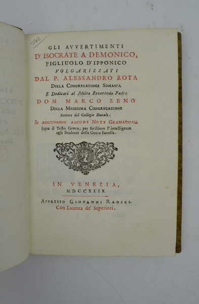 Gli avvertimenti d'Isocrate a Demonico, figliuolo d'Ipponico volgarizzati dal p. …
