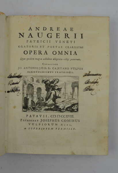 Opera omnia… curantibus Jo. Antonio et Cajetano Vulpiis…