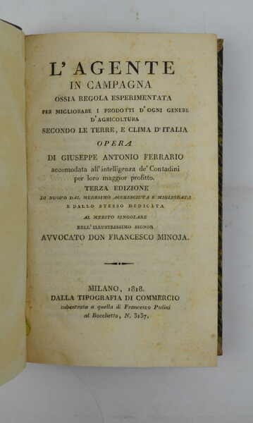 L'Agente in campagna ossia regola esperimentata per migliorare i prodotti …
