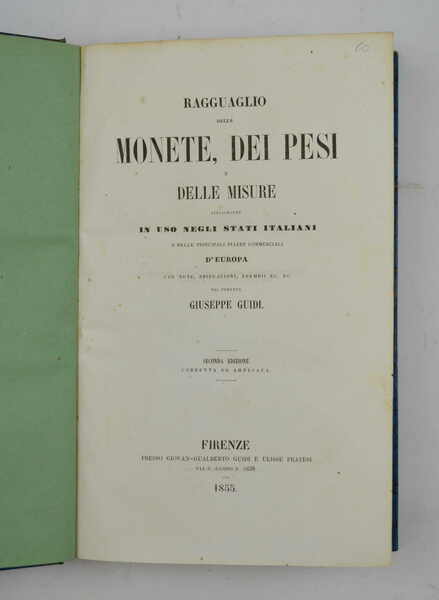 Ragguaglio delle monete, dei pesi e delle misure attualmente in …