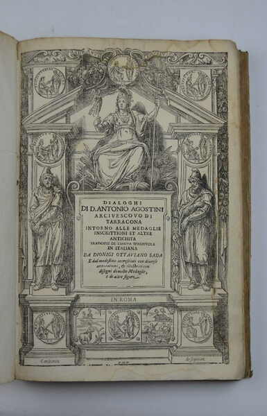 Dialoghi intorno alle Medaglie, Inscrittioni et altre Antichità. Tradotti di …