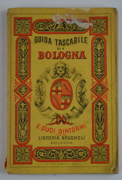 Guida tascabile di Bologna e suoi dintorni...
