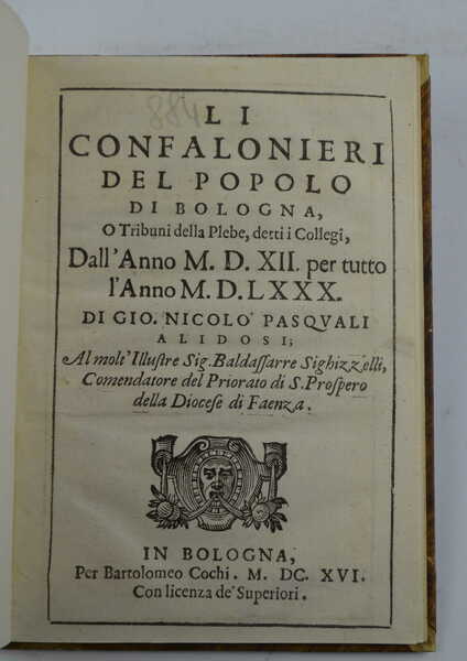 Li confalonieri del popolo di Bologna, O Tribuni della Plebe, …