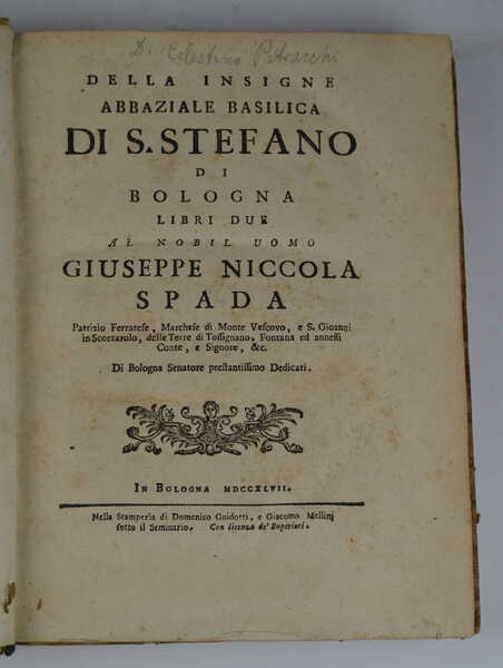 Della Insigne abbaziale Basilica di S. Stefano di Bologna, libri …