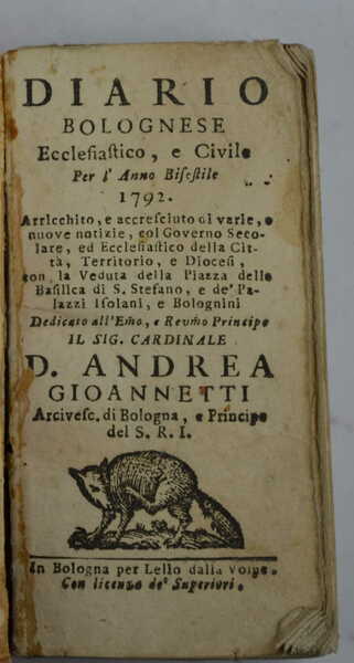 Diario bolognese ecclesiastico, e civile per l'Anno Bisestile 1792.