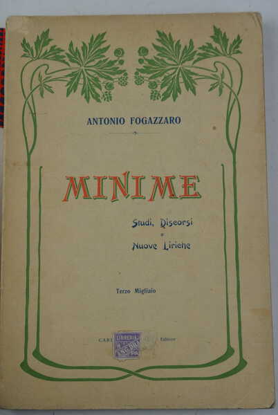 Minime. Studi, discorsi e nuove liriche.
