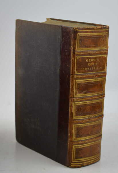 Delle storie contra i pagani… Libri VII. Volgarizzamento di Bono …