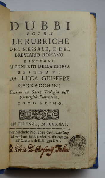 Dubbi sopra le rubriche del Messale, e del Breviario Romano …