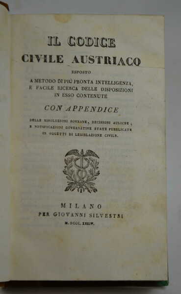 Il codice civile austriaco esposto a metodo di più pronta …