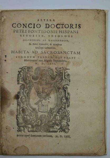 Altera concio. habita ad sacrosanctam synodum Trident. Die beati Hieronymi …
